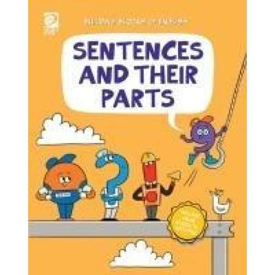 Sentences and Their Parts, Taschenbuch von Jeff Rosa, Cherry Lake Publishing, 978-0-7166-8795-5