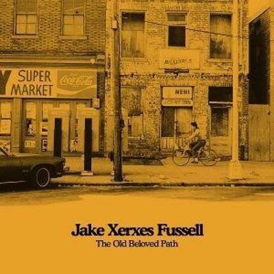The Old Beloved Path - Jake Xerxes Fussell, CD