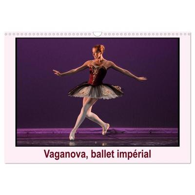 Vaganova, ballet impérial (Calendrier mural 2026 DIN A3 vertical), CALVENDO calendrier mensuel