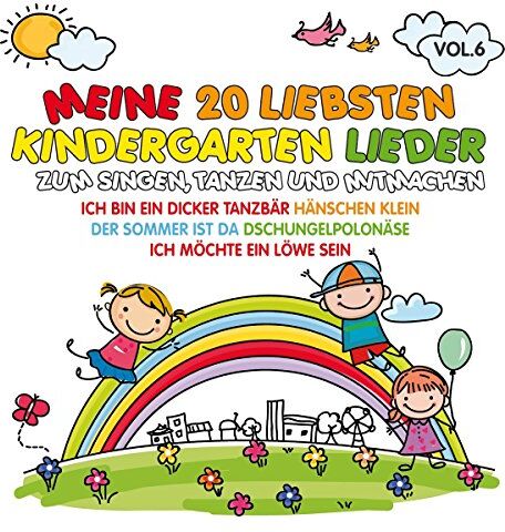 Various - Meine 20 Liebsten Kindergarten Lieder Vol.6 - Preis vom 09.10.2026 07:28:09 h