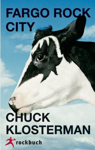 Chuck Klosterman - Fargo Rock City - Preis vom 10.10.2026 11:48:34 h