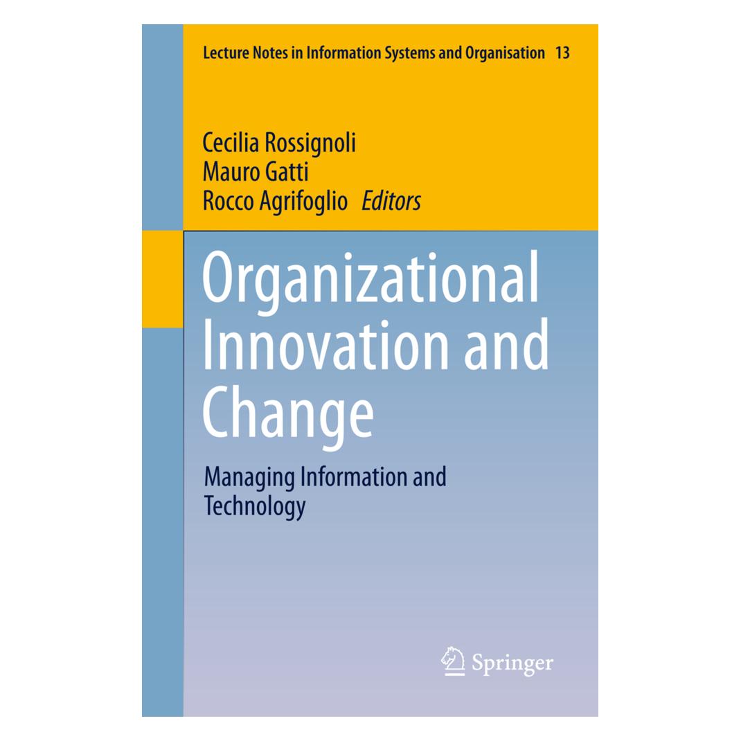 Springer Organizational Innovation and Change (Englisch, Softcover, Cecilia Rossignoli, Mauro Gatti, Rocco Agrifoglio) (55595793)