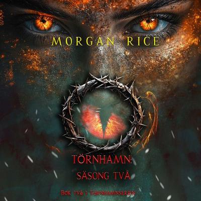 Törnhamn: Säsong två (Bok två i Törnhamnserien) - Morgan Rice, Audio, 9798341590137