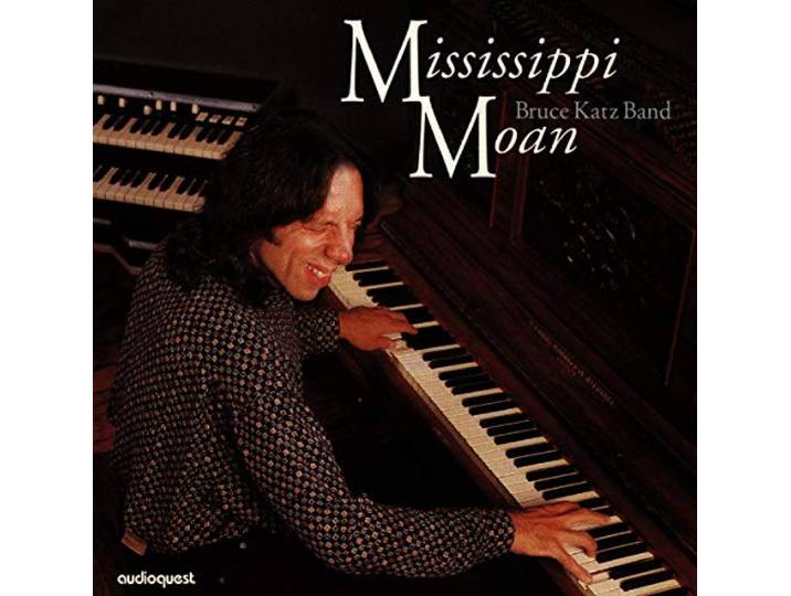 Bruce Katz Band: Mississippi Moon