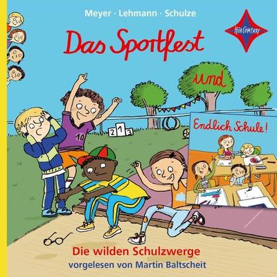 Endlich Schule! / Das Sportfest - Die wilden Schulzwerge - Meyer,Lehmann,Schulze, Audio, 4066004753492