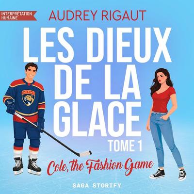 Les Dieux de la glace, Tome 1 : Cole, the Fashion Game - Audrey Rigaut, Audio, 9788727339726