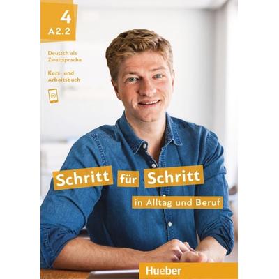 Schritt für Schritt in Alltag und Beruf 4, Taschenbuch von Silke Hilpert,Daniela Niebisch,Angela Pude,Franz Specht,Monika Reimann, Hueber,