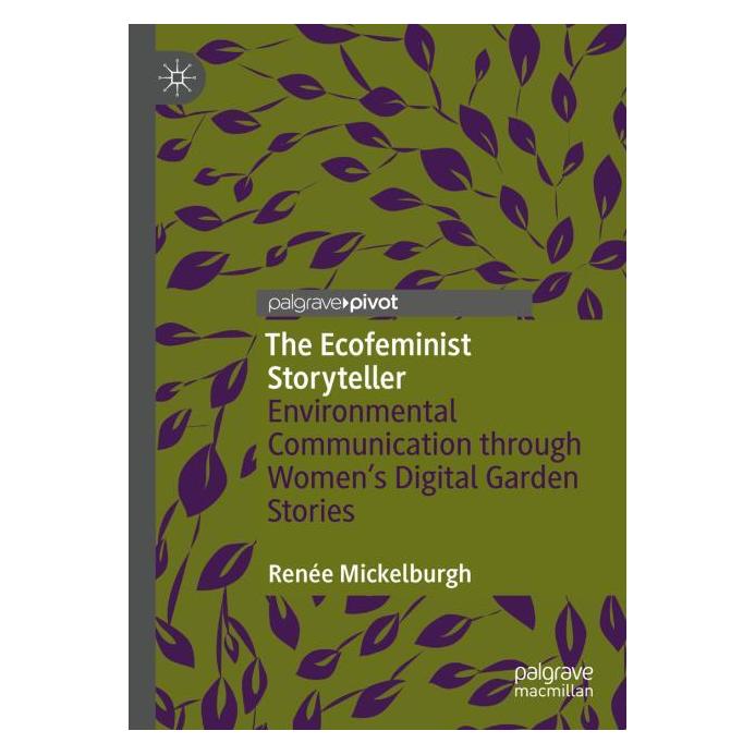 Springer The Ecofeminist Storyteller (Englisch, Renée Mickelburgh) (69134436)