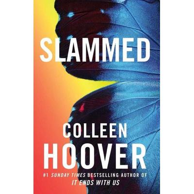 Slammed, Taschenbuch von Colleen Hoover, Simon & Schuster