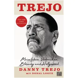 Trejo, Biografien von Danny Trejo