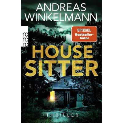 Housesitter, Taschenbuch von Andreas Winkelmann, Rowohlt Taschenbuch