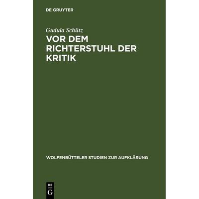 Vor dem Richterstuhl der Kritik -