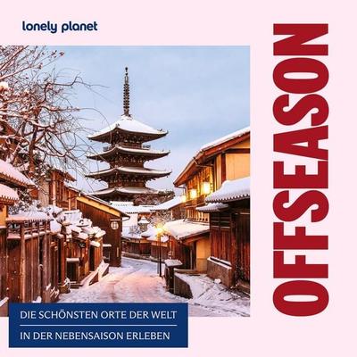 LONELY PLANET Bildband Offseason, Taschenbuch von , MairDuMont, 978-3-575-01404-7