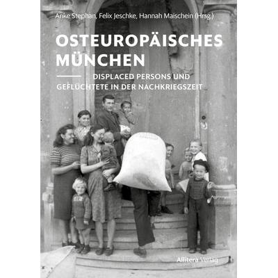 Osteuropäisches München, Taschenbuch von , Allitera, 978-3-96233-479-6
