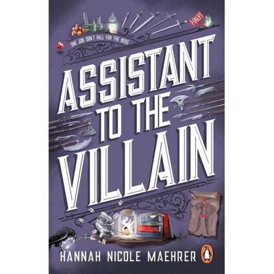 Assistant to the Villain, Taschenbuch von Hannah Nicole Maehrer, Transworld Publ. Ltd UK
