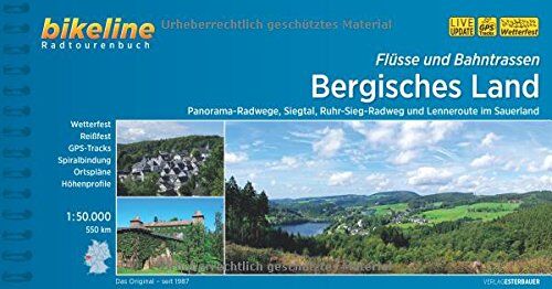 Esterbauer Verlag - Flüsse und Bahntrassen Bergisches Land: Panorama-Radwege, Siegtal, Ruhr-Sieg-Radweg und Lenneroute im Sauerland, 550 km (Bikeline Radtourenbücher) - Preis vom 30.09.2026 22:30:23 h