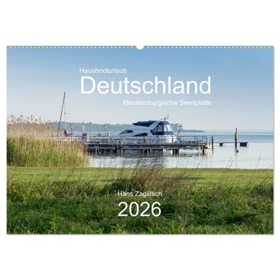 Hausbooturlaub Deutschland - Mecklenburgische Seenplatte (Wandkalender 2026 DIN A2 quer), CALVENDO Monatskalender