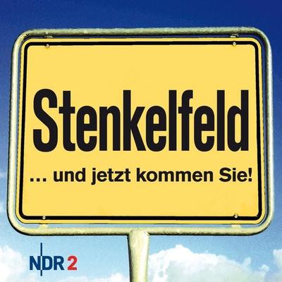 Stenkelfeld...und jetzt kommen Sie! - Stenkelfeld, Audio, 4056198088982