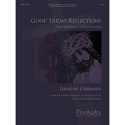 Good Friday Reflections, von David M. Cherwien, Hal Leonard Publishing Corporation