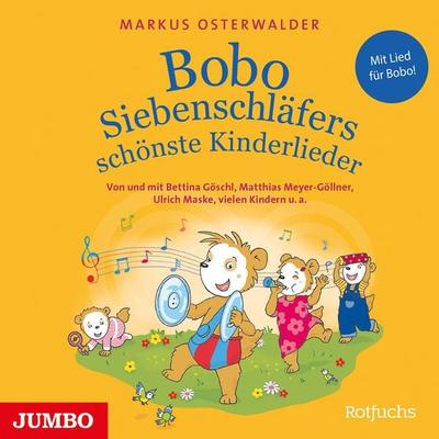 Bobo Siebenschläfers schönste Kinderlieder - Markus Osterwalder, CD, 9783833748677