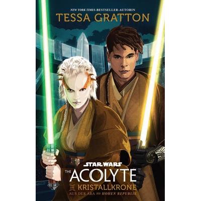 Star Wars: The Acolyte - Die Kristallkrone, Taschenbuch von Tessa Gratton, Panini, 978-3-8332-4704-0