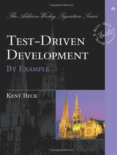 Kent Beck - Test Driven Development. By Example (Addison-Wesley Signature) - Preis vom 30.09.2026 09:01:18 h