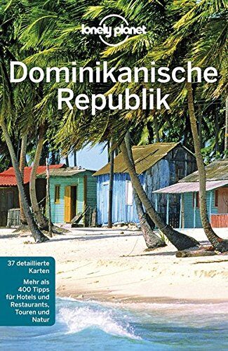 Kevin Raub - Lonely Planet Reiseführer Dominikanische Republik (Lonely Planet Reiseführer Deutsch) - Preis vom 13.10.2026 11:25:28 h