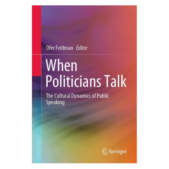 Springer When Politicians Talk (Englisch, Hardcover, Ofer Feldman) (63674902)