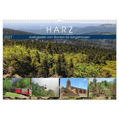 Harz - Ausflugsziele vom Brocken bis Sangerhausen (Wandkalender 2027 DIN A3 quer), CALVENDO Monatskalender