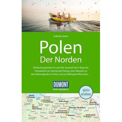 DUMONT Reise-Handbuch Reiseführer Polen, Der Norden, Taschenbuch von Izabella Gawin, MairDuMont, 978-3-616-01627-6