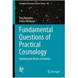 Fundamental Questions of Practical Cosmology, Fachbücher von Yurij Baryshev, Pekka Teerikorpi
