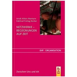 Netzwerke - Begegnungen auf Zeit, Fachbücher