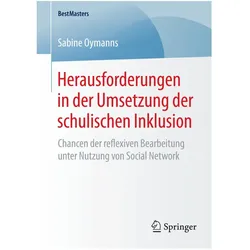 Herausforderungen in der Umsetzung der schulischen Inklusion, Fachbücher von Sabine Oymanns