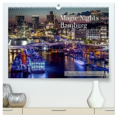 Magic Nights Hamburg (hochwertiger Premium Wandkalender 2027 DIN A2 quer), Kunstdruck in Hochglanz