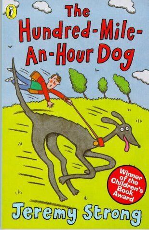 Jeremy Strong - The Hundred-mile-an-hour Dog. (Lernmaterialien) - Preis vom 09.10.2026 07:28:09 h