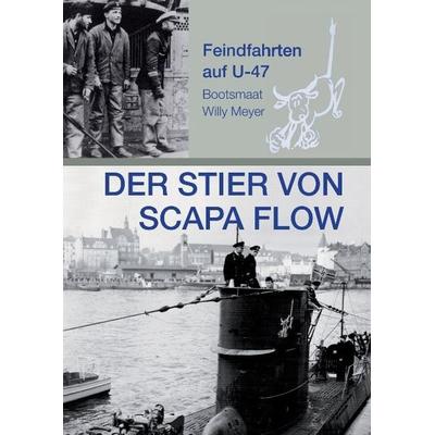 Der Stier von Scapa Flow, Gebundene Ausgabe von Wolfgang Meyer, Tredition, 978-3-7323-5202-9