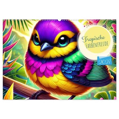 Tropische Farbenfreude (Wandkalender 2027 DIN A2 quer), CALVENDO Monatskalender
