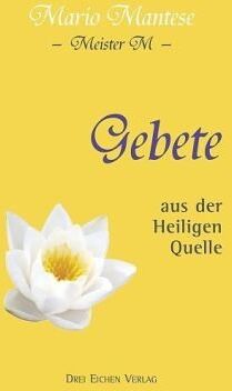 Mario Mantese - Gebete aus der Heiligen Quelle - Preis vom 09.10.2026 07:28:09 h