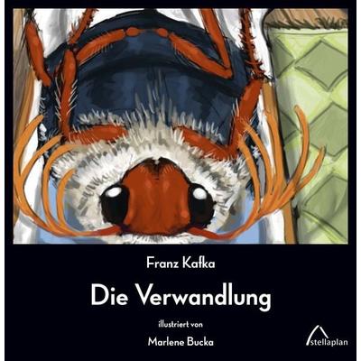 Die Verwandlung, Gebundene Ausgabe von Franz Kafka, Stellaplan, 978-3-946310-08-2