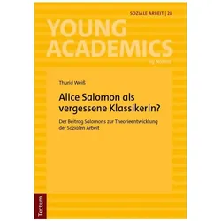 Alice Salomon als vergessene Klassikerin?, Fachbücher von Thurid Weiss
