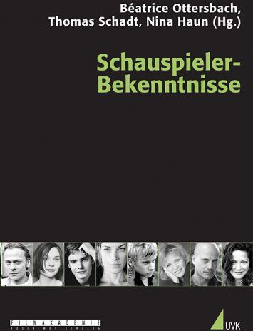 Béatrice Ottersbach - Schauspieler-Bekenntnisse (Praxis Film) - Preis vom 11.10.2026 03:10:56 h