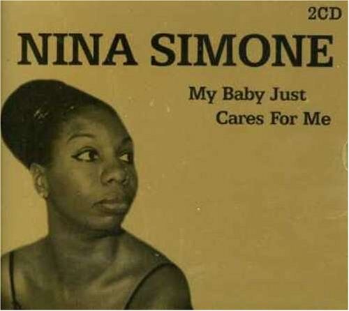 Nina Simone - My Baby Just Cares for Me - Preis vom 10.10.2026 11:48:34 h