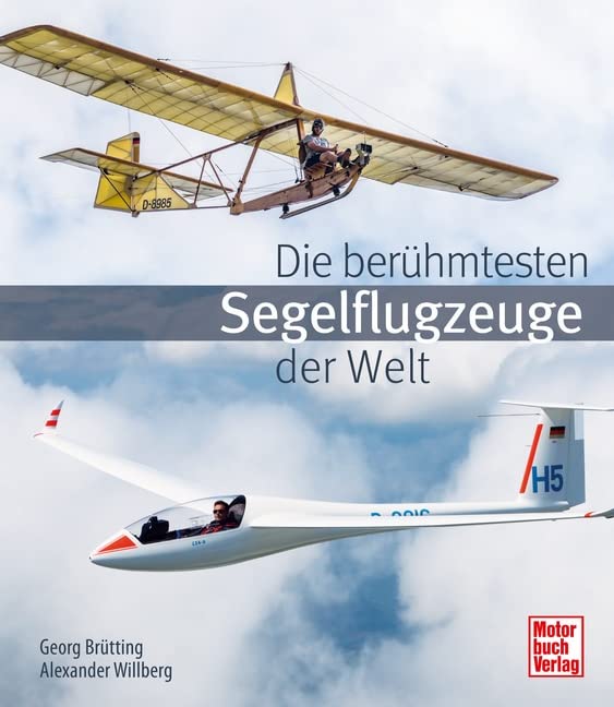 Georg Brütting - Die berühmtesten Segelflugzeuge der Welt - Preis vom 15.10.2026 23:06:25 h