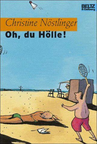 Christine Nöstlinger - Oh, du Hölle! - Preis vom 16.10.2026 11:41:07 h