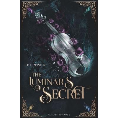 The Luminar's Secret, Taschenbuch von E. H. Winter, Tolino media, 978-3-695-62158-3