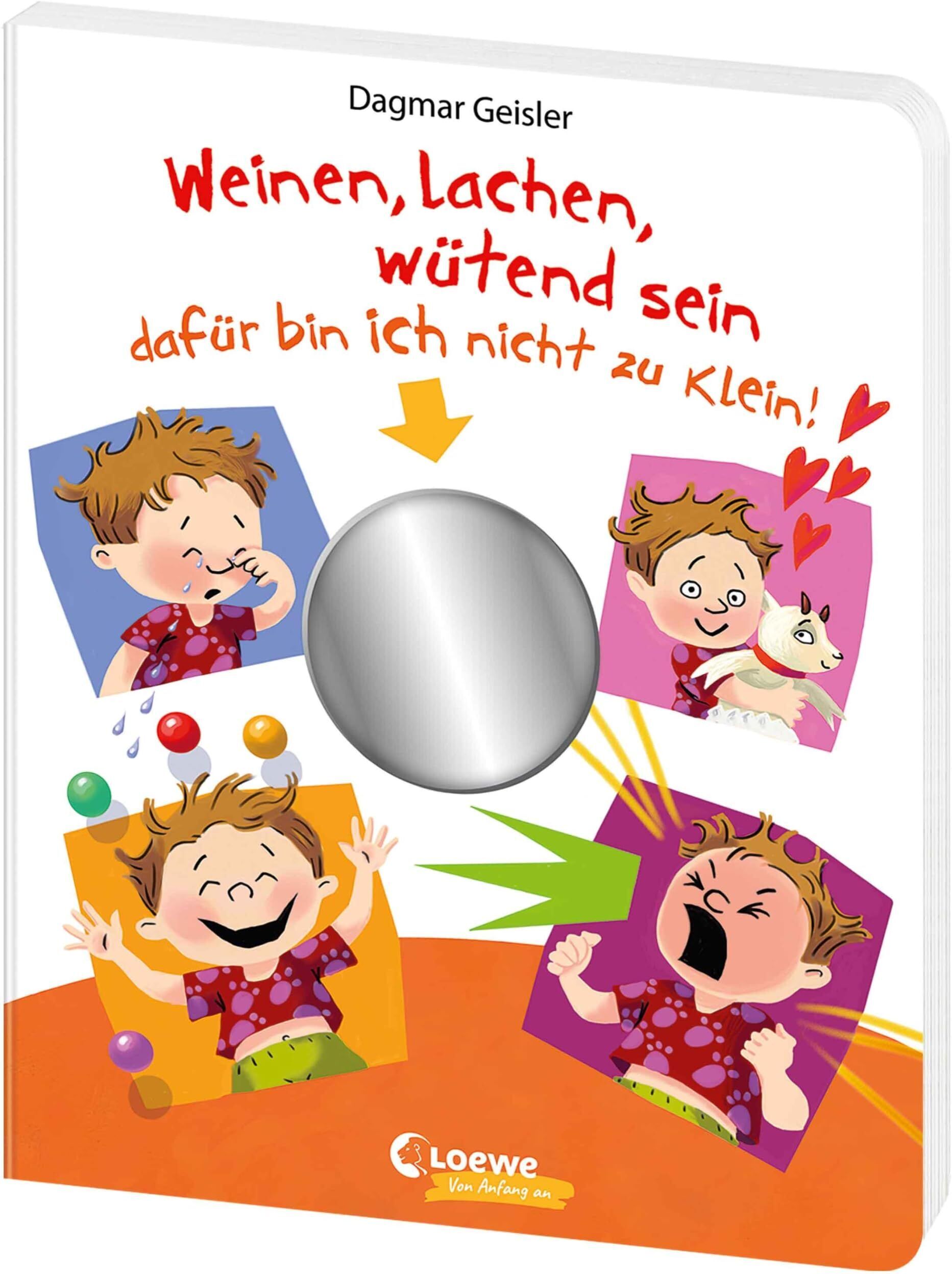 Dagmar Geisler - Weinen, lachen, wütend sein - dafür bin ich nicht zu klein! - Preis vom 13.10.2026 11:25:28 h
