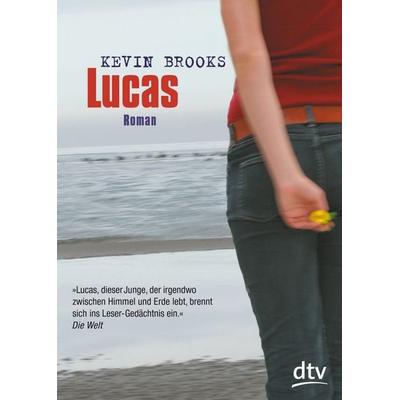 Lucas, Taschenbuch von Kevin Brooks, dtv