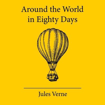 Around the World in Eighty Days - Jules Verne, Audio, 4061707973949