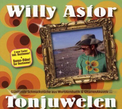 Willy Astor - Tonjuwelen - Glänzende Schmuckstücke aus Wortakrobatik & Gitarrenakustik - Preis vom 27.09.2026 03:53:48 h