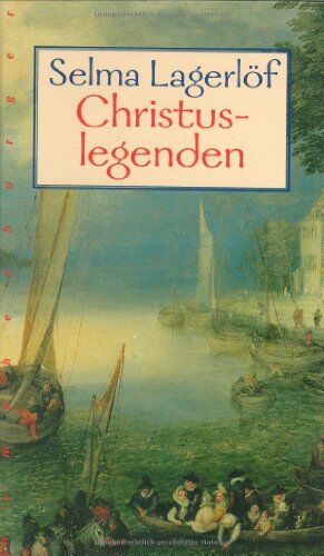 Selma Lagerlöf - Christuslegenden - Preis vom 30.09.2026 22:30:23 h
